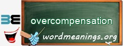 WordMeaning blackboard for overcompensation